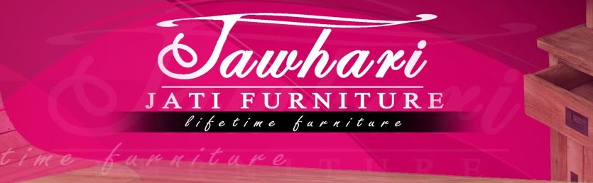 Jawhari Furniture Gallery Jati 1 jawhari furniture gallery jati